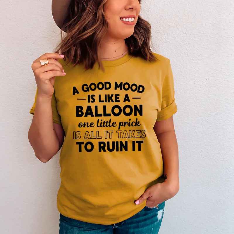 A Good Mood T-Shirt