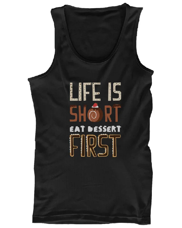 Life is Short Eat Dessert Women's Tank Top - Tanktop for Dessert Lovers