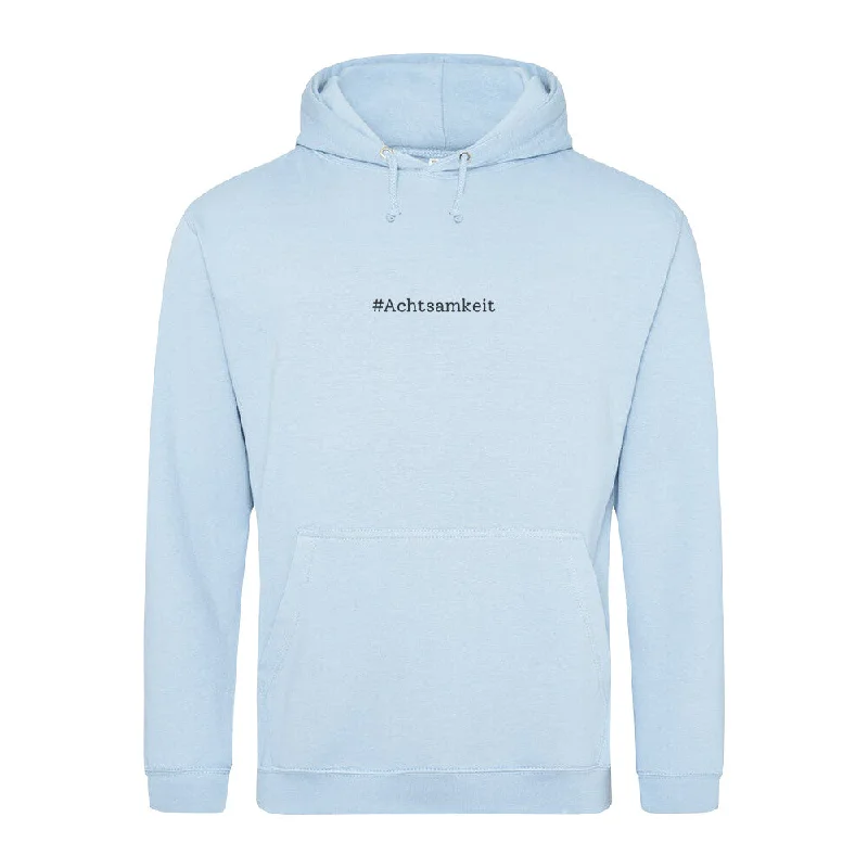 Hoodie - Achtsamkeit -